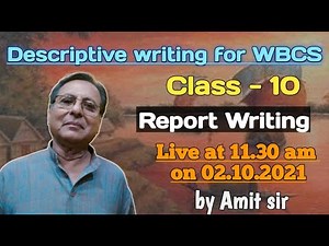 Class-10 | Report Writing|Descriptive Bengali & English | Note Book | Amit sir