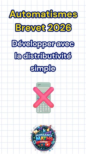 👨‍🎓Automatismes BREVET : Développer avec la distributivité simple