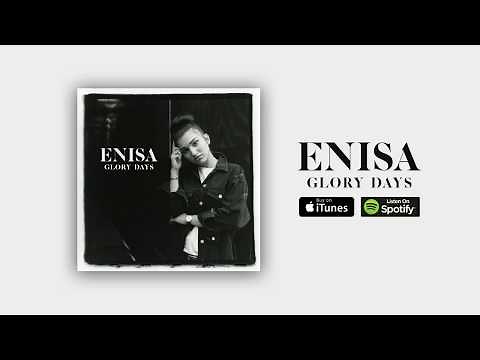 ENISA - Glory Days (Audio)