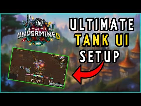 The Ultimate Tank UI for World of Warcraft – My Setup & Addons!