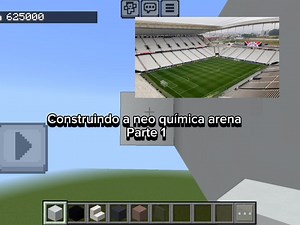 Construindo a Neo Química Arena no Minecraft: Parte 1