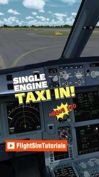 Single engine taxi in #airbus320. How to. #flightsimulator #realpilot