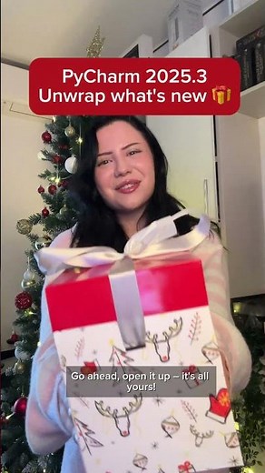 🎁 PyCharm 2025.3 – Unwrap What’s New!