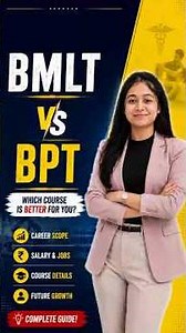 BMLT vs BPT: Which Course Has Better Salary, Scope & Jobs in 2026?