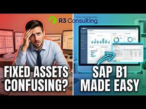 SAP Business One Fixed Assets Process Explained | Step-by-Step Tutorial (2026 Guide)
