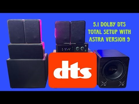 5.1 total setup with Astra remote kit version 9.