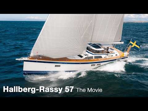 Hallberg-Rassy 57 – The Movie