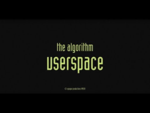 The Algorithm - userspace (Official Music Video)
