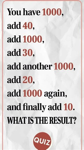 Mind Trick Math Puzzle: Can You Solve 1000+40+1000+30+1000+20+1000+10 Correctly?