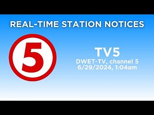 DWET-TV: TV5 - sign off (June 29, 2024 at 1:04 am)