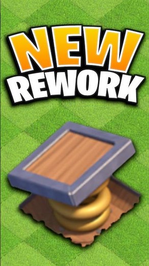 NEW Spring Trap Rework in Clash of Clans