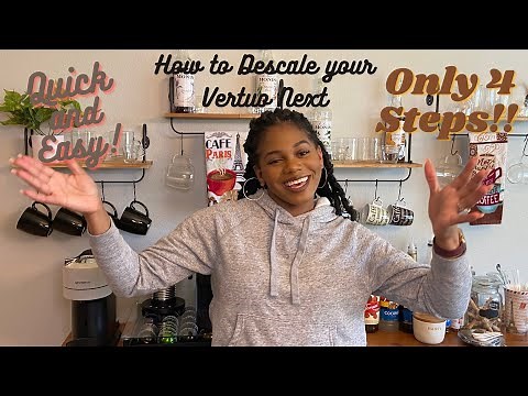 How to Descale the Vertuo Next Machine