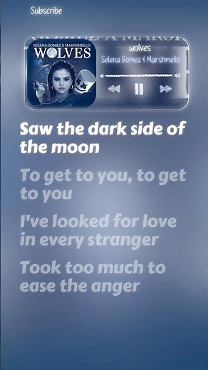 selena gomez & marshmello - wolves lyrics