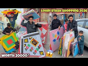 LOHRI SHOPPING 2026😱 * WORTH 20000₹ * 3 TAWA PAKISTAN KITES || KITE VLOG
