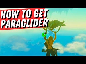 How to Get The Paraglider in Zelda: Tears of The Kingdom