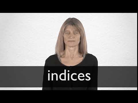 How to pronounce INDICES in British English