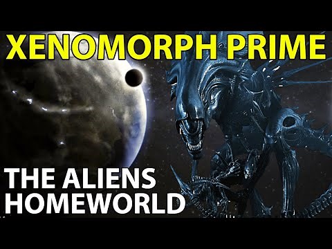 Exploring the Xenomorph World - Unveiling the Home Planet of the Aliens: Xenomorph Prime!