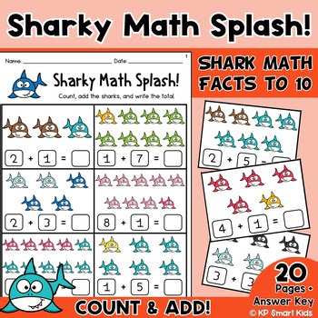 Shark Addition to 10 Worksheets | No Prep Colorful Count and Add Math for K-1