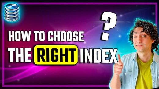 How to Choose the Right Index (Visually Explained) | #SQL Course 38 | Henry Tsai