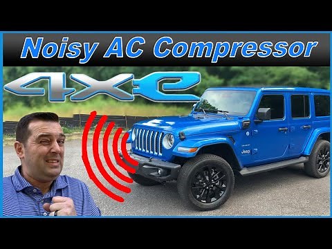Noisy AC Compressor... 2021 Jeep Wrangler 4xe