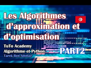 𝑰𝒏𝒇𝒐𝒓𝒎𝒂𝒕𝒊𝒒𝒖𝒆 - Approximation et Optimisation (𝗣𝗔𝗥𝗧 𝗜𝗜)
