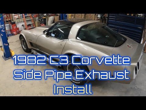 1982 C3 Corvette Side Pipe Exhaust Install