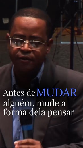 Edilson Nascimento on Instagram: "Você não muda alguém sem mudar a forma dela pensar. #saudeemocionaldamulher #Mudança #deusquerteusar"