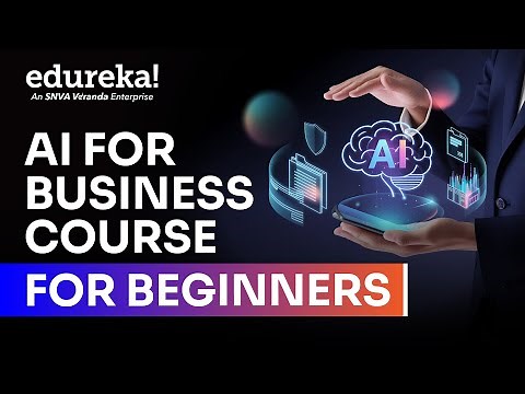 AI for Business Full course in 11 Hours [ 2026 | How AI Could Empower Businesses | Edureka Live
