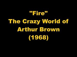 The Crazy World of Arthur Brown: Fire (1968)