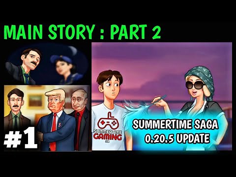 MAIN STORY PART 2 🔥 SUMMERTIME SAGA 0.20.5 UPDATE 🔥 IWANKA WALKTHROUGH #1
