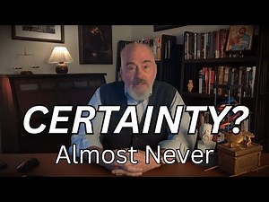 Why Demanding Certainty Is a Critical Thinking Mistake