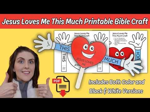 Jesus Loves Me This Much Craft for Kids Sunday School Bible Lesson Printable Church Activity