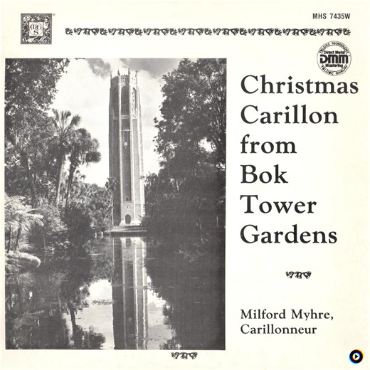Christmas Carillon from Bok Tower Gardens | Milford Myhre Lyrics, Meaning & Videos
