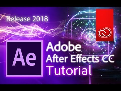 After Effects CC 2018 - Full Tutorial for Beginners [COMPLETE]