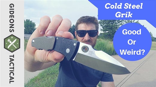Good or Just Weird? Cold Steel Grik