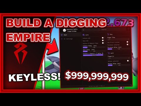 2026 🔥 KEYLESS BUILD A DIGGING EMPIRE SCRIPT 🔥 AUTO COLLECT, AUTO SELL, INSTANT BUY 🔥 ROBLOX GUI