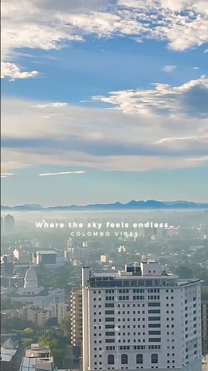 Colombo Morning Vibes ☀️ | Clear Sky & Mountain Views Behind Trizen Apartments