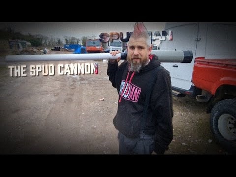 BUILDING THE PERFECT SPUD CANNON
