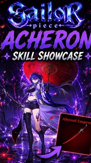 Abyssal Empress (Acheron) Skill Showcase ⚡ | Sailor Piece Roblox #sailorpiece