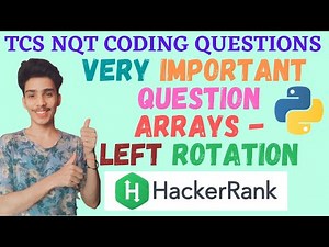Array Left Rotation - HackerRank Solution in Python | TCS NQT Coding Questions in Python