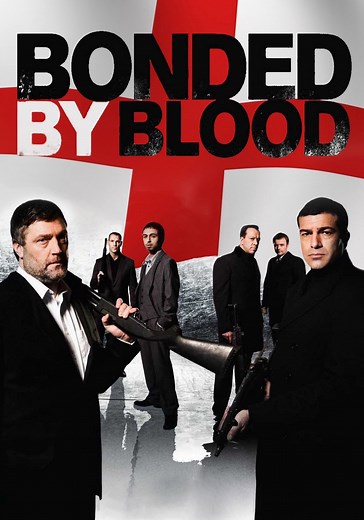 Bonded by Blood streaming: where to watch online?