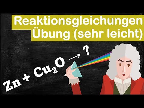 Reaktionsgleichung (sehr leicht): Kupfer(I)-oxid und Zink reagieren zu Zink(II)-oxid und Kupfer