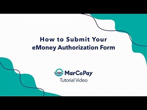 MarCoPay App Tutorial - eMoney Authorization Form