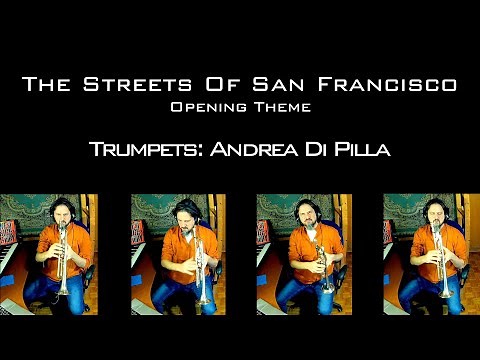 THE STREETS OF SAN FRANCISCO Opening Theme Patrick Williams Trumpet Andrea Di Pilla TV Series Music