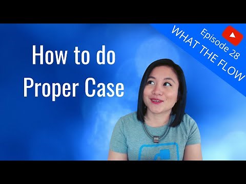 How to do Proper Case