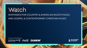 Nominations In Country, Americana, Blues, Folk, Gospel, Christian Music & More Announced | 2025 GRAMMYs | GRAMMY.com