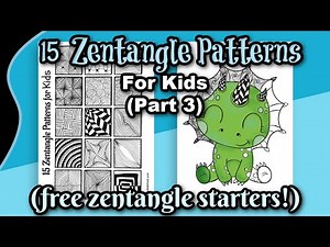 Zentangle Patterns for Kids | Part 3
