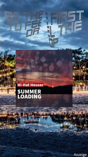 Hi‑Hat Heuser – Summer Loading (Out Now)