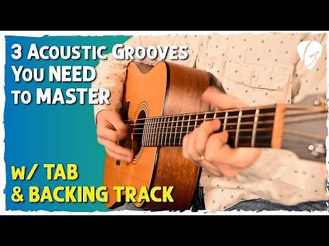 3 Grooves That Will Make You Good At Acoustic/Rhythm Guitar