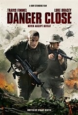 Danger Close synopsis and movie info